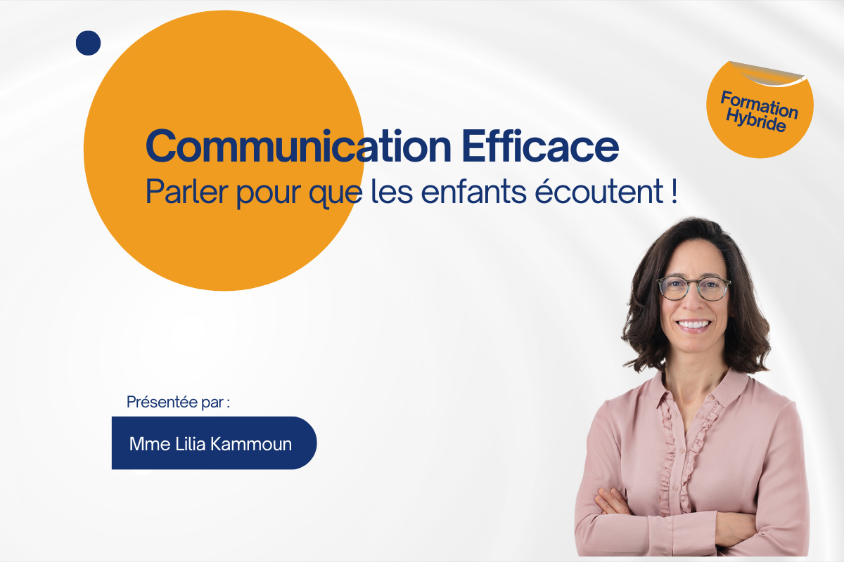 Communication Efficace - "Parler pour que les enfants écoutent"